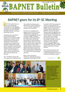 April - June 2012 Vol. 18 No. 2  BAPNET gears for its 8th SC Meeting I