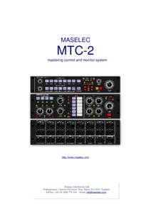 MASELEC  MTC-2 mastering control and monitor system  http://www.maselec.com