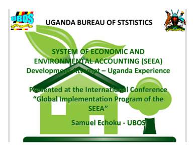 Microsoft PowerPoint - SEEA Development Attempt - Uganda Experience.ppt
