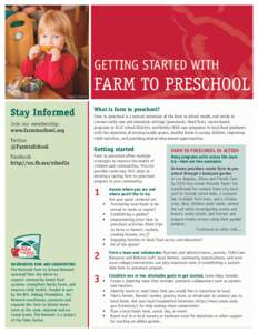 GETTING STARTED WITH  FARM TO PRESCHOOL Shawn Linehan  Stay Informed