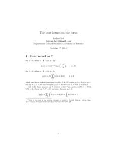 The heat kernel on the torus Jordan Bell  Department of Mathematics, University of Toronto October 7, 2014