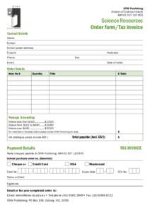 STAV Publishing Division of Science Victoria ABNScience Resources Order form/Tax invoice