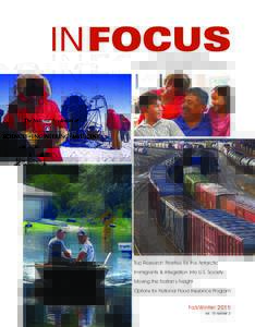 INFOCUS  Top Research Priorities for the Antarctic Immigrants & Integration Into U.S. Society Moving the Nation’s Freight Options for National Flood Insurance Program
