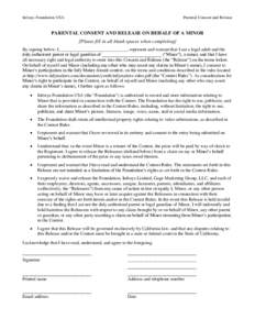 Infosys Foundation USA  Parental Consent and Release PARENTAL CONSENT AND RELEASE ON BEHALF OF A MINOR [Please fill in all blank spaces when completing]
