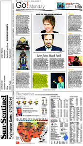 Go! Monday  This E-Sheet confirms that the ad appeared in Sun-Sentinel on the date and page indicated. You may not create derivative works, or in any way exploit or repurpose any content displayed or contained on the ele