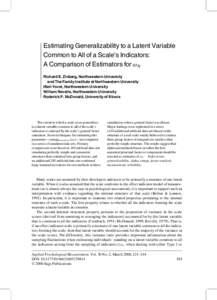 Estimating Generalizability to a Latent Variable Common to All of a Scale’s Indicators: A Comparison of Estimators for ωh Richard E. Zinbarg, Northwestern University and The Family Institute at Northwestern University
