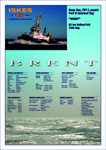 Deep Sea, FiFi I, escort Port & Terminal Tug ”BRENT” 83 ton Bollard Pull 7200 bhp