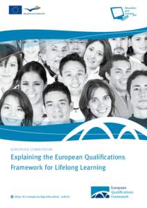 European commission  Explaining the European Qualifications Framework for Lifelong Learning   http://ec.europa.eu/dgs/education_culture