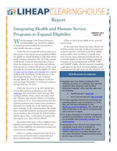 B a n ner  Report Integrating Health and Human Service Programs to Expand Eligibility
