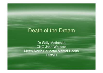 Microsoft PowerPoint - Death of the Dream - 1 [Read-Only] [Compatibility Mode]