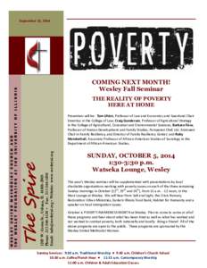 COMING NEXT MONTH! Wesley Fall Seminar THE REALITY OF POVERTY HERE AT HOMEW. Green St., Urbana, IL