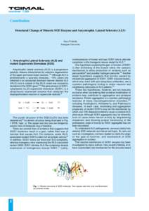 Research Articles Structural Change of Dimeric SOD Enzyme and Amyotrophic Lateral Sclerosis (ALS) | TCI