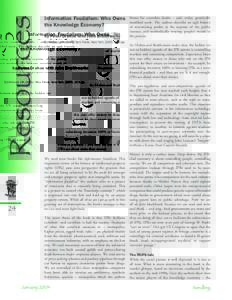 Action! rces Resou Information Feudalism: Who Owns the Knowledge Economy?