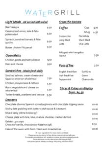 Light Meals - All served with salad  From the Barista Beef lasagne