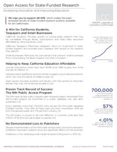 Open Access for State-Funded Research Increasing Innovation and Improving Education We urge you to support AB 609, which makes the peerreviewed results of state-funded research publicly available for all Californians  LC