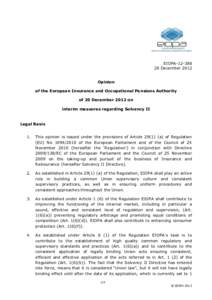 EIOPA[removed]December 2012 Opinion of the European Insurance and Occupational Pensions Authority of 20 December 2012 on interim measures regarding Solvency II
