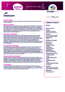 FINEHEART One line pitch: New type of propulsive synchronized physiologic cardiac pump for NYHE Class III and Class IV heart failure patients  Market Analysis: