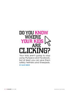 Do You Know Where Your Kids are  clicking?