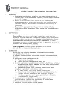 Winnipeg Regional Office regional de Ia Health Authority sante de Winnipeg WRHA Constant Care Guidelines for Acute Care 1.