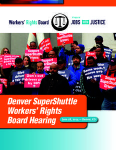 Denver SuperShuttle Workers’ Rights Board Hearing June 18, 2014 — Denver, CO