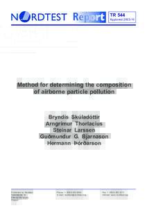 TR 544 ApprovedMethod for determining the composition of airborne particle pollution