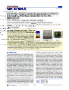 Article pubs.acs.org/cm High-Quality Transparent Electrodes Spin-Cast from Preformed Antimony-Doped Tin Oxide Nanocrystals for Thin Film Optoelectronics