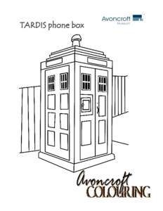 TARDIS phone box  Windmill Merchant’s House
