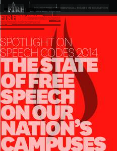 FOUNDATION FOR INDIVIDUAL RIGHTS IN EDUCATION  SPOTLIGHT ON SPEECH CODESTHE STATE