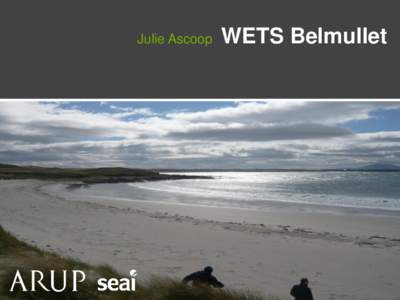 Julie Ascoop  WETS Belmullet Wave Energy Test Site