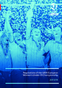 Regulations of the UEFA European Women’s Under-19 Championship[removed] CONTENTS