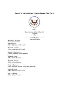 Report of the Combined License Review Task Force  /RA/ Commissioner Jeffrey S. Merrifield Chairman /RA/