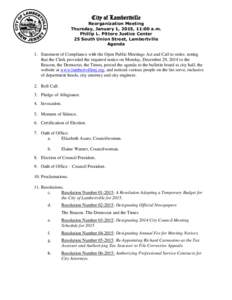 City of Lambertville Reorganization Meeting Thursday, January 1, 2015, 11:00 a.m. Phillip L. Pittore Justice Center 25 South Union Street, Lambertville Agenda