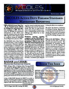 September[removed]MCOLES Active Duty Firearm Standard: Mandatory Reporting  T