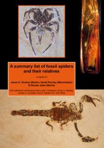 A summary list of fossil spiders and their relatives compiled by Jason A. Dunlop (Berlin), David Penney (Manchester) & Denise Jekel (Berlin)