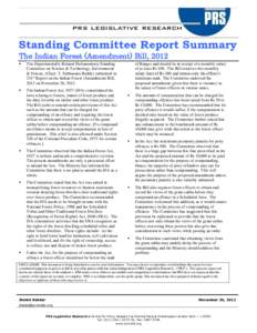 Standing Committee Report Summary The Indian Forest (Amendment) Bill, 2012  The Departmentally-Related Parliamentary Standing Committee on Science & Technology, Environment