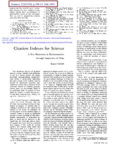 Garfield, E. "Citation Indexes for Science: A New Dimension in Documentation through Association of Ideas." " Science, ), p, July 1955.