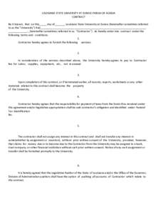 LOUISIANA STATE UNIVERSITY AT EUNICE PARISH OF ACADIA CONTRACT Be it known, that on this_____ day of_______ Louisiana State University at Eunice (hereinafter sometimes referred to as the 