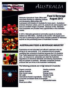 Informa-  AUSTRALIA Food & Beverage  Nebraska Agricultural Trade Office staff