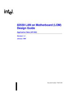 82559 LAN on Motherboard (LOM) Design Guide Application Note (AP-392) Revision 1.4 January 1999