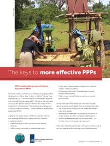 Photo: CABI  The keys to more effective PPPs CFC is undertaking more initiatives to promote PPPs