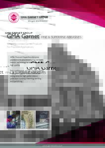 GMA GARNET GROUP when your abrasive matters! GMA Garnet  TM