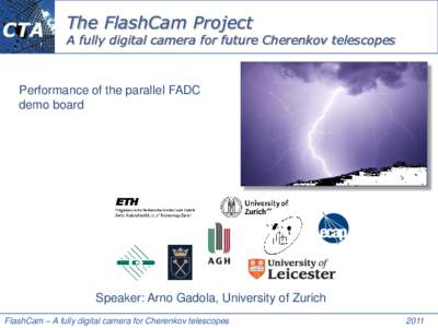 The FlashCam Project  A fully digital camera for future Cherenkov telescopes Performance of the parallel FADC demo board