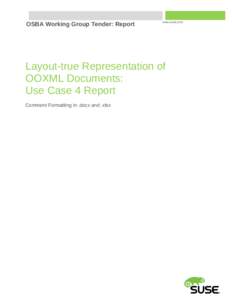 OSBA Working Group Tender: Report  www.suse.com Layout-true Representation of OOXML Documents: