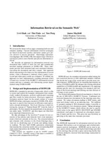 Information Retrieval on the Semantic Web Urvi Shah and Tim Finin and Yun Peng University of Maryland Baltimore County  James Mayfield