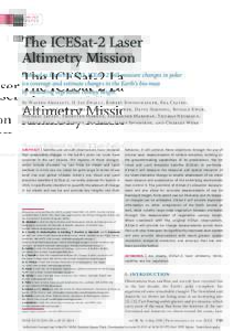 INVITED PAPER The ICESat-2 Laser Altimetry Mission Planned to launch in 2015, ICEsat-2 will measure changes in polar