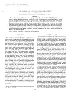 The Astrophysical Journal, 659: L61–L64, 2007 April 10 䉷 2007. The American Astronomical Society. All rights reserved. Printed in U.S.A. VOLATILE LOSS AND RETENTION ON KUIPER BELT OBJECTS E. L. Schaller1 and M. E. Br