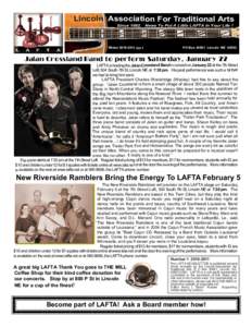 Lincoln Association For Traditional Arts SinceWinterVol 1  News To Put A Little LAFTA In Your Life !