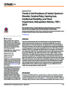 Trends in the Prevalence of Autism Spectrum Disorder, Cerebral Palsy, Hearing Loss, Intellectual Disability, and Vision Impairment, Metropolitan Atlanta, 1991–2010