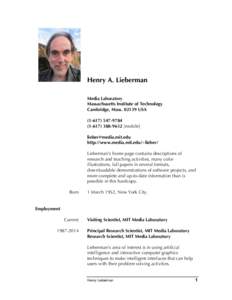 Henry A. Lieberman Media Laboratory Massachusetts Institute of Technology Cambridge, MassUSA [mobile]
