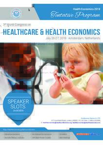 Health EconomicsTentative Program 3rd World Congress on  Healthcare & Health Economics